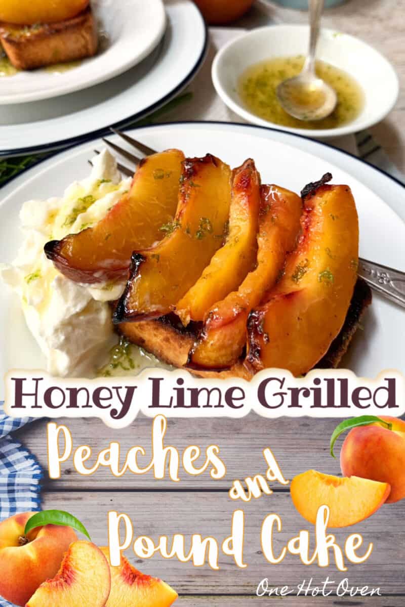 Pinterest pin for peaches and pound cake.