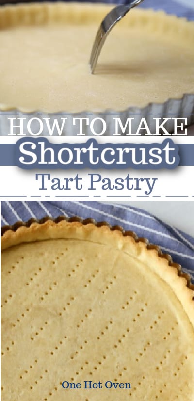 A Pinterest pin for a shortcrust tart dough.