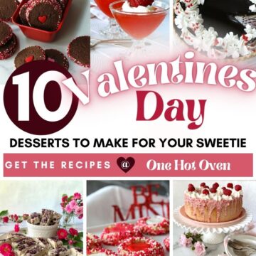 A collage image of Valentine's Desserts