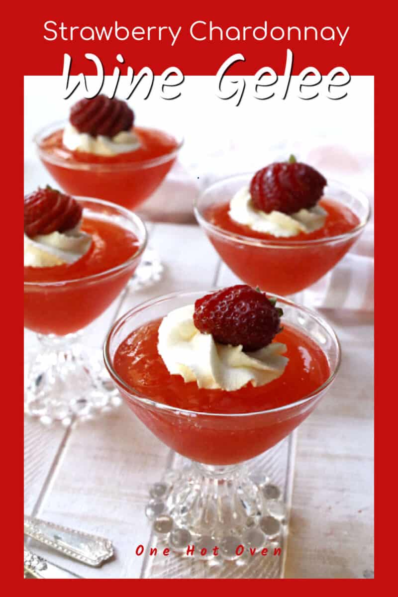 Strawberry wine gelee in dessert glasses.