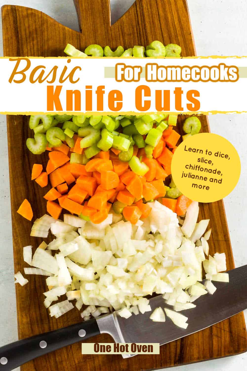 Kitchen Cutz Basic Knife Cuts Every Home Cook Should Know - One Hot Oven®