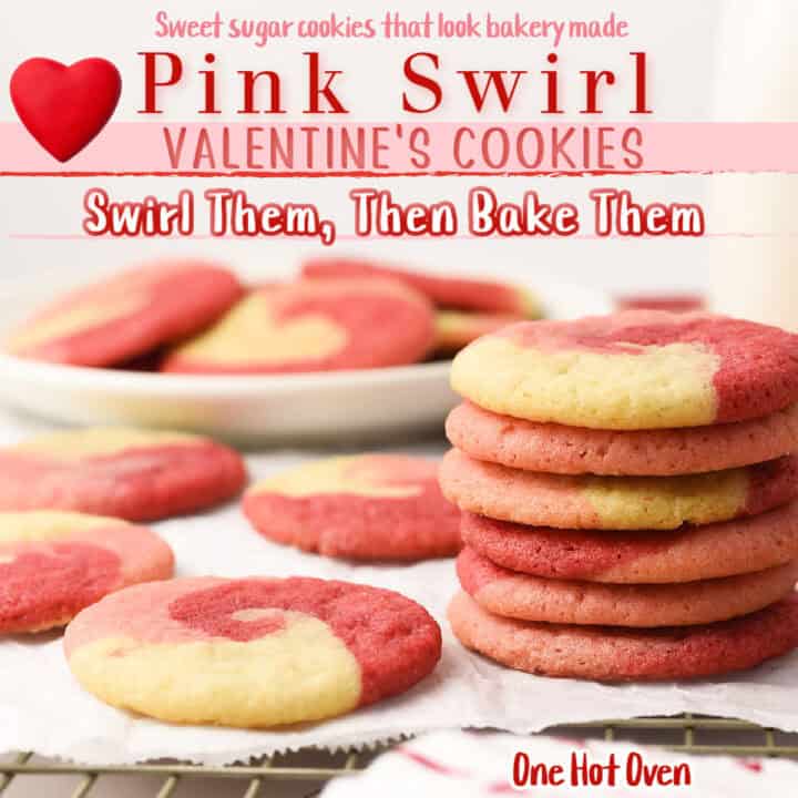 A stack of pink and yellow swirled sugar cookies sits on a cooling rack, with more cookies and a plate in the background. Text promotes Valentine's cookies.